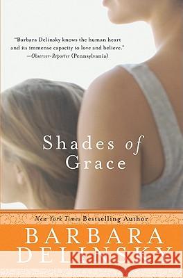 Shades of Grace Barbara Delinsky 9780061713521 Avon a