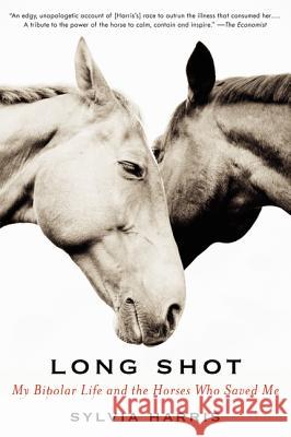 Long Shot Harris, Sylvia 9780061714412 Ecco Press