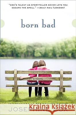 Born Bad Josephine Cox 9780061718977 Avon a