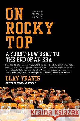 On Rocky Top Clay Travis 9780061719271 Harper Paperbacks