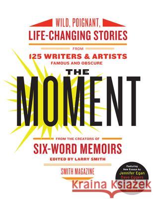 The Moment Smith, Larry 9780061719653