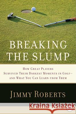 Breaking the Slump LP Jimmy Roberts 9780061720185