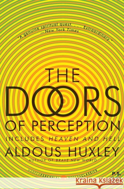 The Doors of Perception and Heaven and Hell Huxley, Aldous 9780061729072 HarperCollins