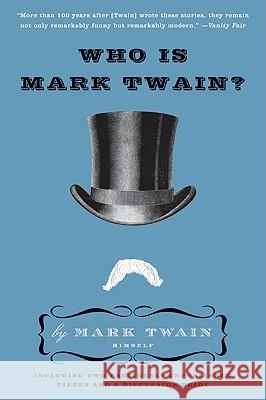 Who Is Mark Twain? Mark Twain 9780061735011