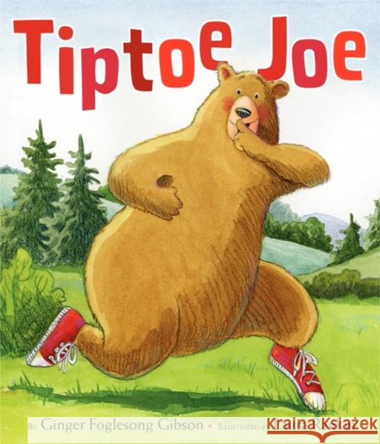 Tiptoe Joe Ginger Foglesong Gibson 9780061772030