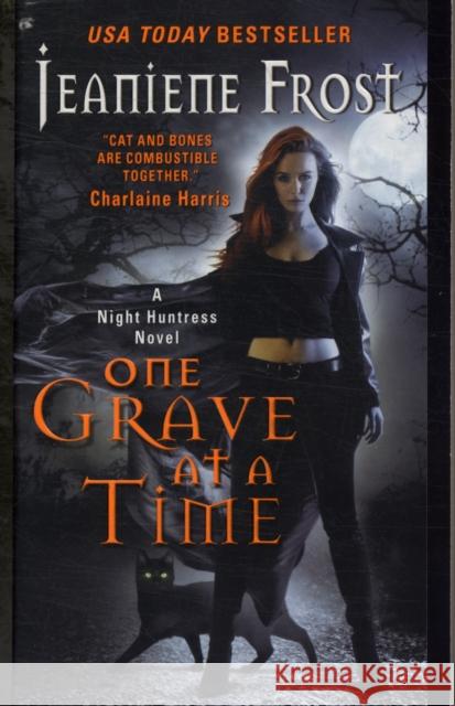 One Grave at a Time Frost, Jeaniene 9780061783197 Avon Books