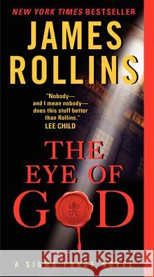 The Eye of God Rollins, James 9780061785672 Harper