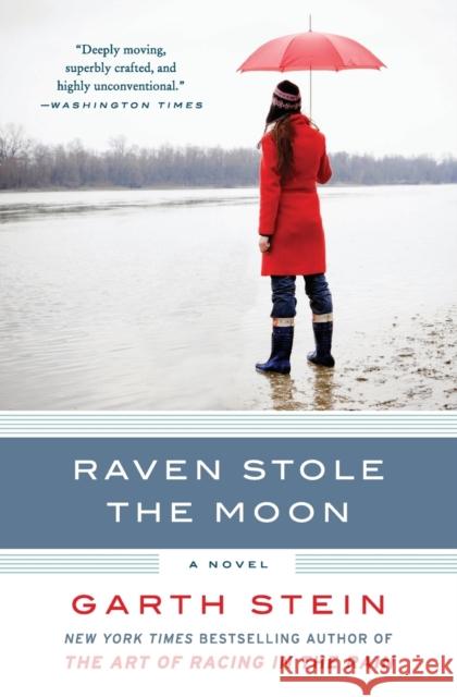 Raven Stole the Moon Garth Stein 9780061806384 Harper Paperbacks