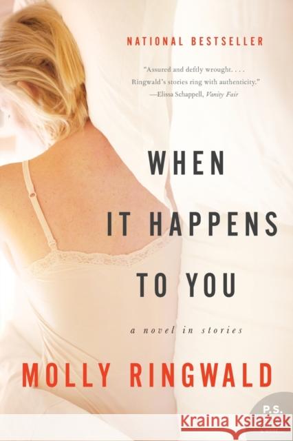 When It Happens to You: A Novel in Stories Molly Ringwald 9780061809477 It Books
