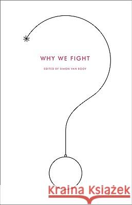 Why We Fight Simon Va 9780061845567 Harper Perennial
