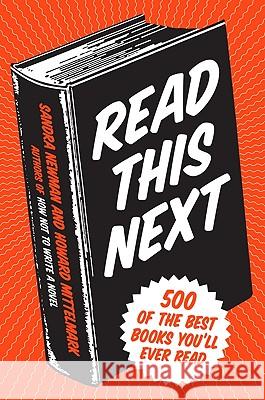 Read This Next: 500 of the Best Books You'll Ever Read Howard Mittelmark Sandra Newman 9780061856037 Harper Paperbacks