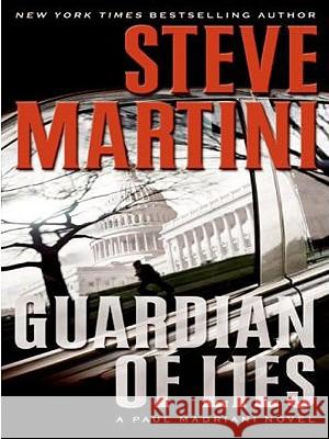 Guardian of Lies: A Paul Madriani Novel Steve Martini 9780061881404 Harperluxe