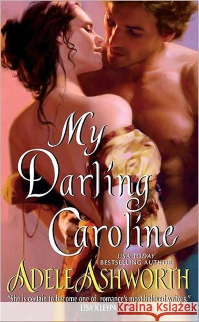 My Darling Caroline Adele Ashworth 9780061905872