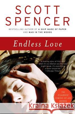 Endless Love Scott Spencer 9780061926006