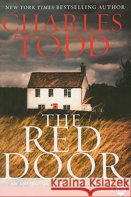 The Red Door: An Inspector Ian Rutledge Mystery Charles Todd 9780061945632 Harperluxe