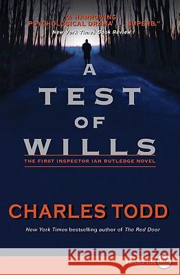 A Test of Wills Charles Todd 9780061946271 Harperluxe