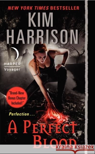 A Perfect Blood Kim Harrison 9780061957901 Harper Voyager