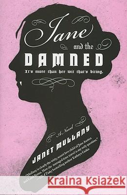 Jane and the Damned Mullany, Janet 9780061958304 Avon a