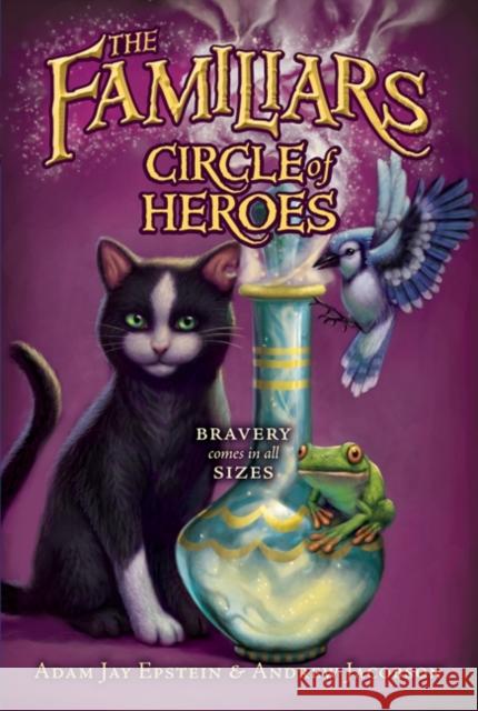 Circle of Heroes Adam Jay Epstein Andrew Jacobson 9780061961168