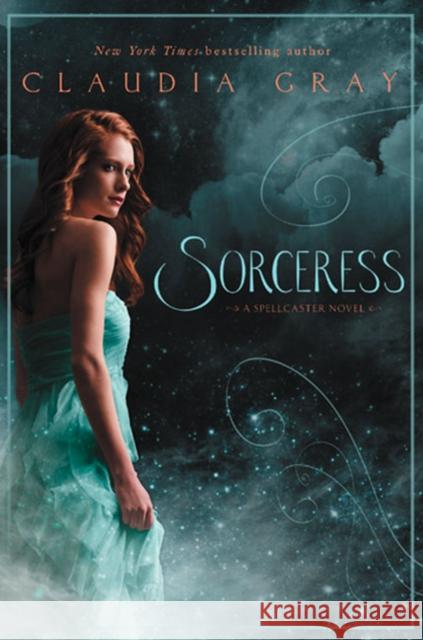 Sorceress Claudia Gray 9780061961250