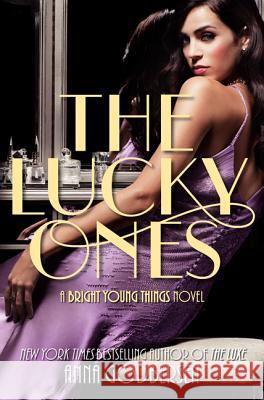 The Lucky Ones Anna Godbersen 9780061962714 HarperCollins