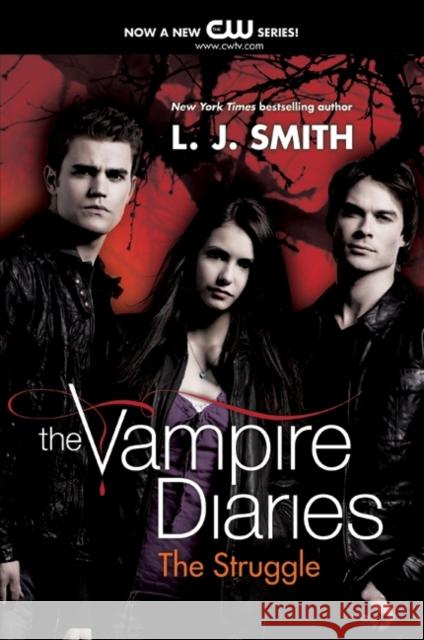 The Vampire Diaries: The Struggle Smith, L. J. 9780061963872 Harper Teen