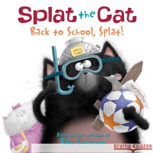 Back to School, Splat! Rob Scotton 9780061978517