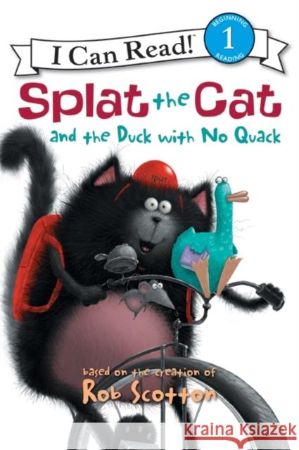 Splat the Cat and the Duck with No Quack Rob Scotton Rob Scotton 9780061978586 HarperCollins