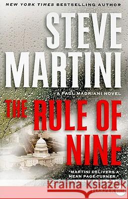 The Rule of Nine: A Paul Madriani Novel Steve Martini 9780061979286 Harperluxe