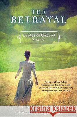The Betrayal Diane Noble 9780061980947