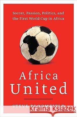 Africa United Bloomfield, Steve 9780061984952 Harper Perennial