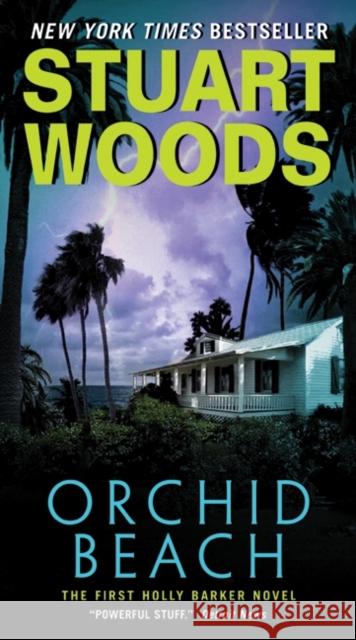 Orchid Beach Stuart Woods 9780061987304 Harper