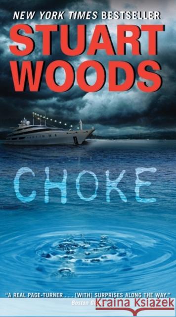 Choke Stuart Woods 9780061987335 Harper