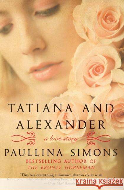 Tatiana and Alexander Paullina Simons 9780061987465