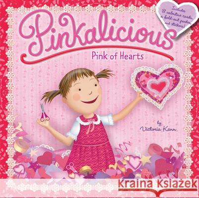 Pinkalicious: Pink of Hearts Victoria Kann Victoria Kann 9780061989230 HarperFestival