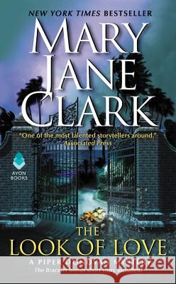 The Look of Love: A Piper Donovan Mystery Mary Jane Clark 9780061995576