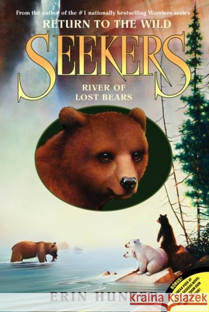 River of Lost Bears Hunter, Erin 9780061996429 HarperCollins