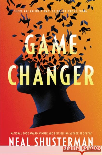 Game Changer Neal Shusterman 9780061998676 HarperCollins