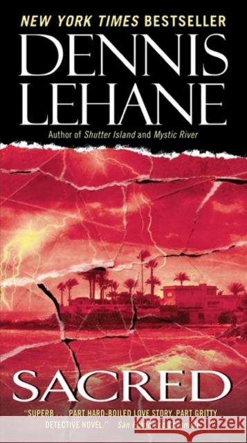 Sacred Lehane, Dennis 9780061998867 Harper