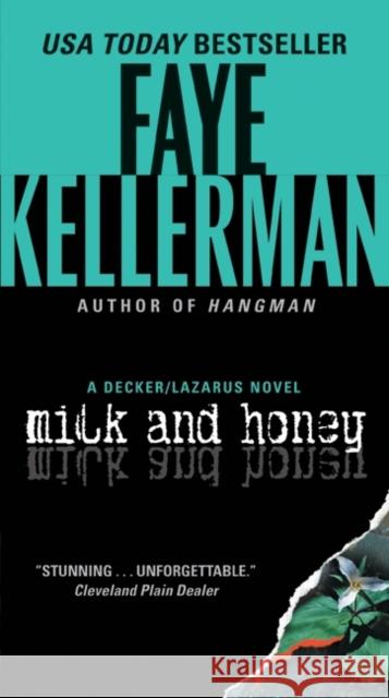 Milk and Honey Faye Kellerman 9780061999260