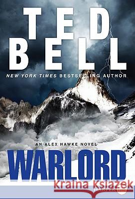 Warlord: An Alex Hawke Novel Ted Bell 9780062002242 Harperluxe