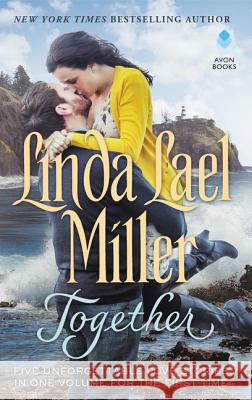 Together Linda Lael Miller 9780062005908