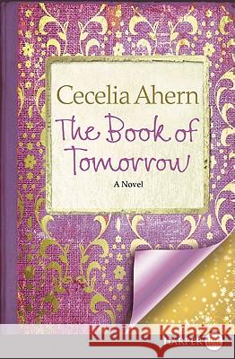 The Book of Tomorrow Cecelia Ahern 9780062017901