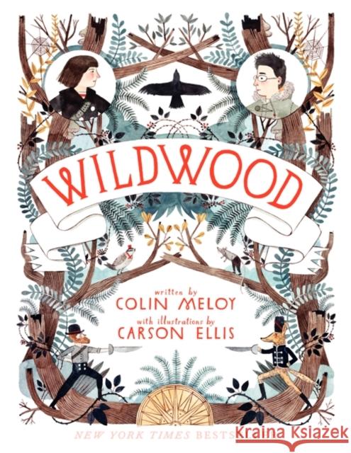 Wildwood Meloy, Colin 9780062024701 Balzer & Bray/Harperteen