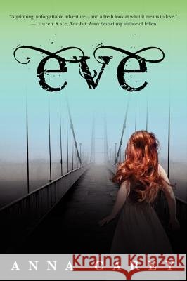 Eve Anna Carey 9780062048516