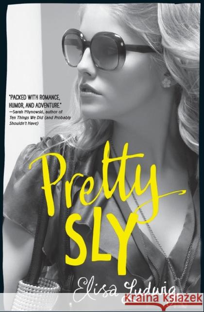 Pretty Sly Elisa Ludwig 9780062066107