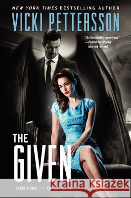 The Given Vicki Pettersson 9780062066206 Voyager