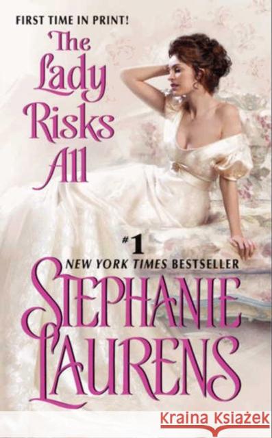 The Lady Risks All Stephanie Laurens 9780062068637 Avon Books