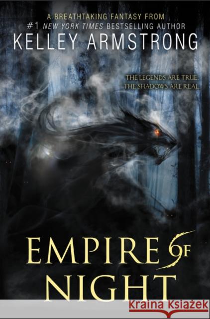 Empire of Night Kelley Armstrong 9780062071286