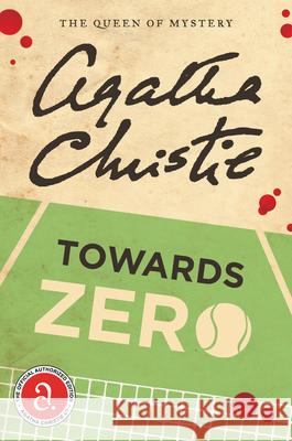 Towards Zero Agatha Christie 9780062073549 Harper Paperbacks